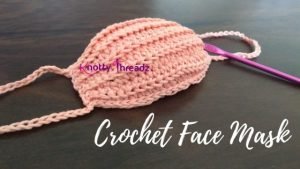 How to Crochet a face Mask with Lining ..