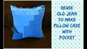 Creative Recycling : Easy way to Turn / Convert your Old Jean into a Trendy Cushion Case