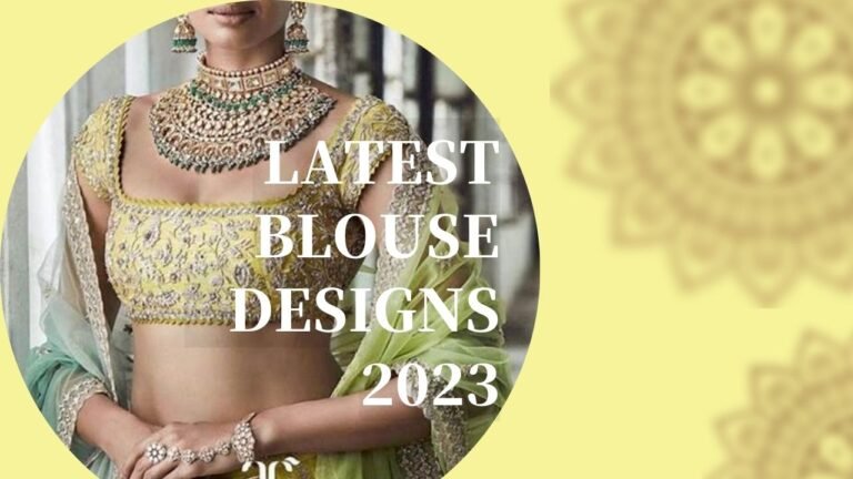 Latest Blouse Designs 2023